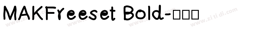 MAKFreeset Bold字体转换
